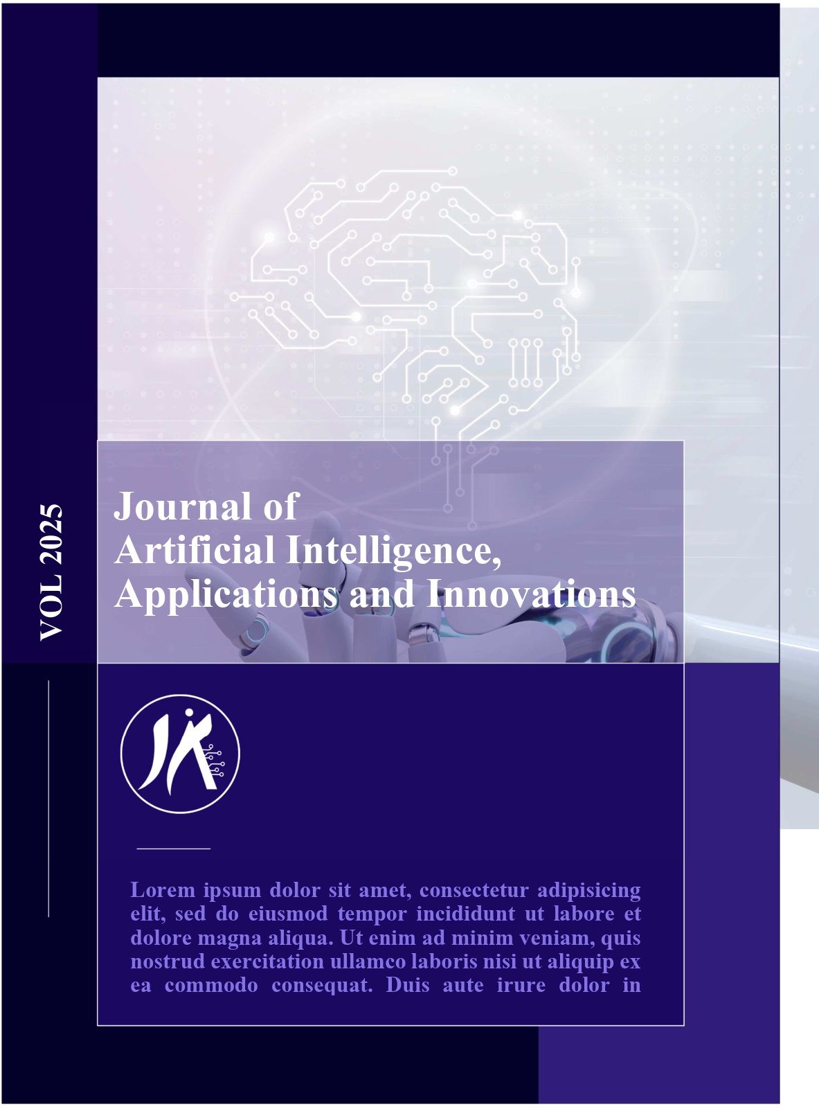 					View Vol. 2 No. 1 (2025): Journal of Artificial Intelligence, Applications and Innovations
				